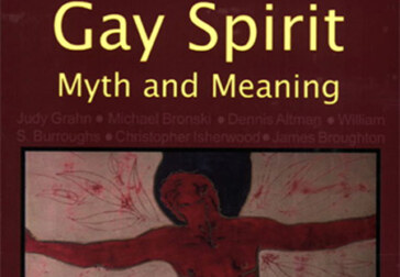 Gay Spirit: Myth and Meaning